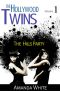 [The Hollywood Twins 01] • The Hills Party